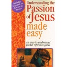 Understanding The Passion Of Jesus Made Easy by Mary Water